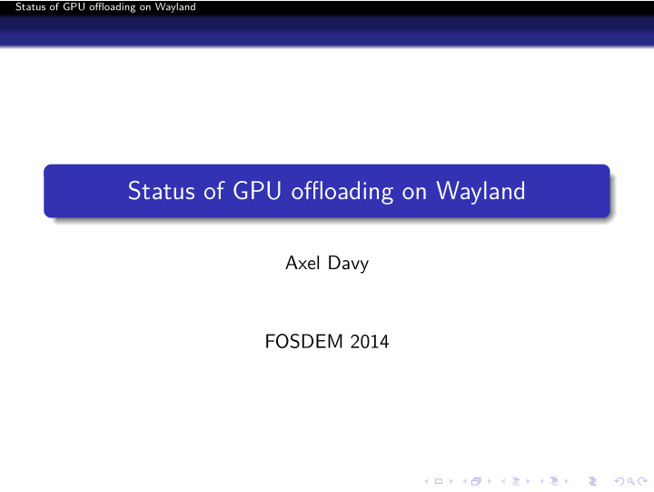 status of gpu offloading on wayland