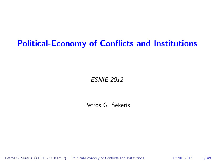 political economy of conflicts and institutions