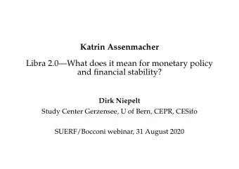 Katrin Assenmacher  Libra 2.0What does it mean for monetary policy  and financial stability?