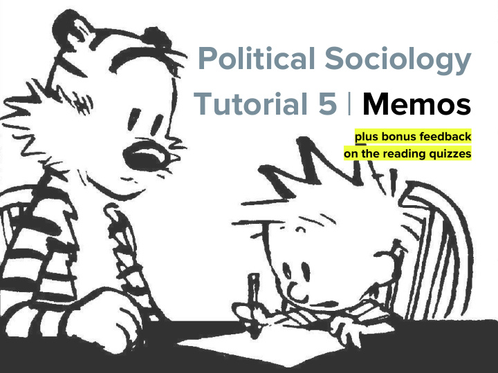 political sociology tutorial 5 memos