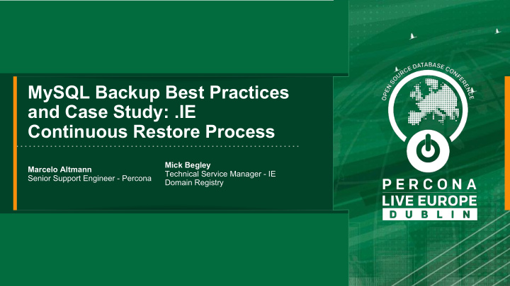 mysql backup best practices and case study ie continuous