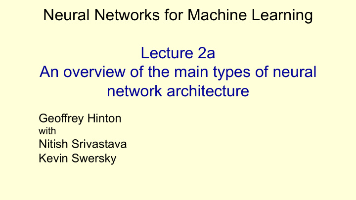 neural networks for machine learning lecture 2a an