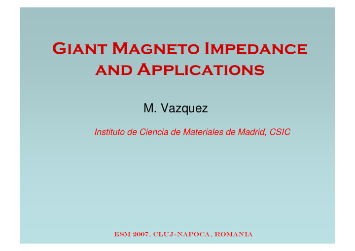 giant magneto impedance and applications