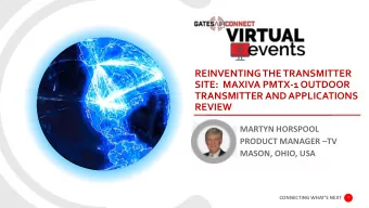 REINVENTING THE TRANSMITTER  SITE:  MAXIVA PMTX-1 OUTDOOR  TRANSMITTER AND APPLICATIONS  REVIEW