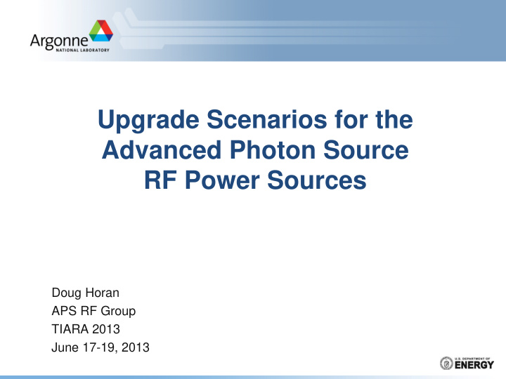 upgrade scenarios for the advanced photon source rf power