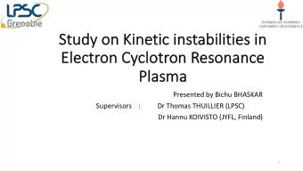 St  Study o  udy on Ki  n Kine  netic i  c ins  nstabi  bilities i  in  n  El  Electr  tron  on Cy