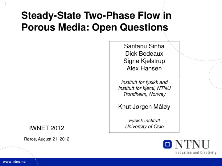 steady state two phase flow in porous media open questions