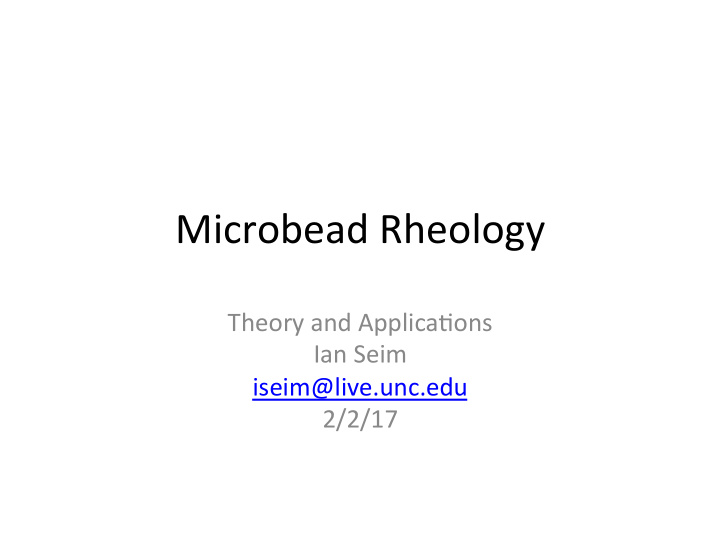 microbead rheology
