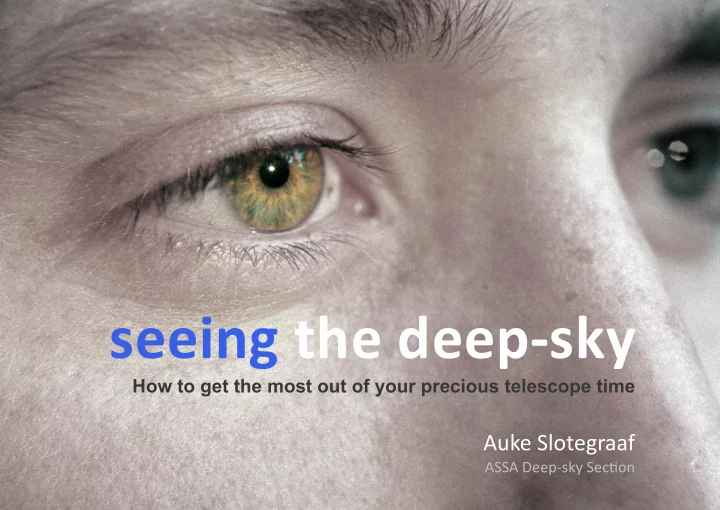 seeing the deep sky