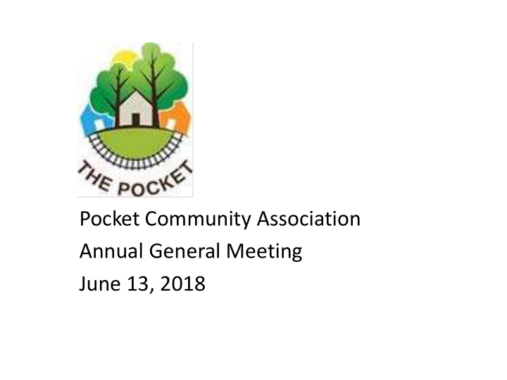 pocket community association annual general meeting june