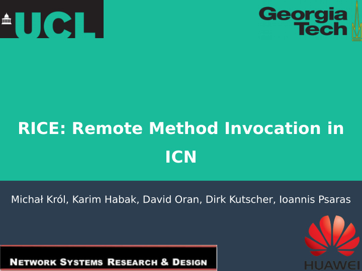 rice remote method invocation in icn