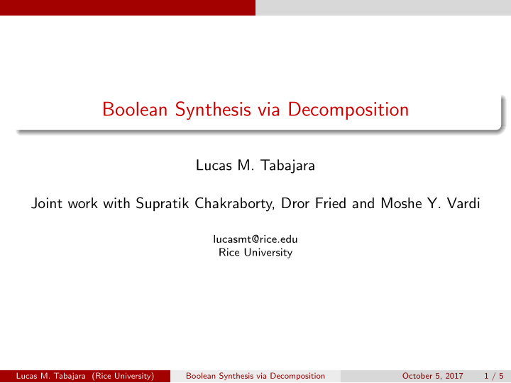 boolean synthesis via decomposition