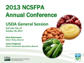 2013 NC  NCSF  SFPA  PA  Annu  An  nual  al Con  onfe  ference  rence  USDA General Session  Salt