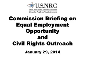 Commi  Commission  ssion Briefing  Briefing on  on  Equal Employment  Equal Employment  Opportu