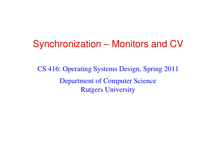 synchronization monitors and cv