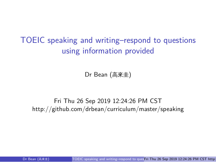 toeic speaking and writing respond to questions using