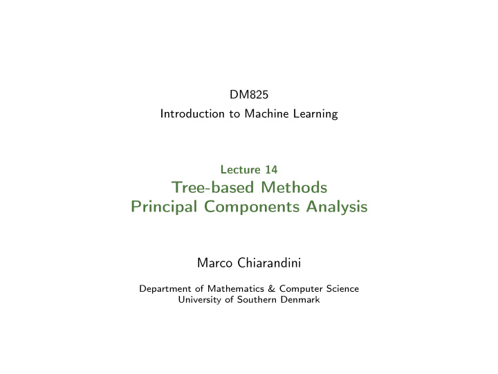 tree based methods principal components analysis