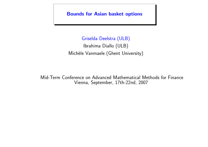 bounds for asian basket options griselda deelstra ulb