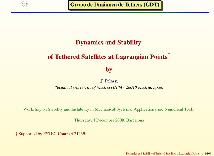 dynamics and stability of tethered satellites at