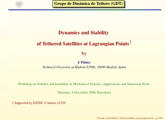 Dynamics and Stability of Tethered Satellites at Lagrangian Points   by J. Pelez ,  Technical