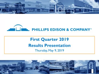 First Quarter 2019  Results Presentation  Thursday, May 9, 2019  Agenda  Prepared Remarks  Jeff