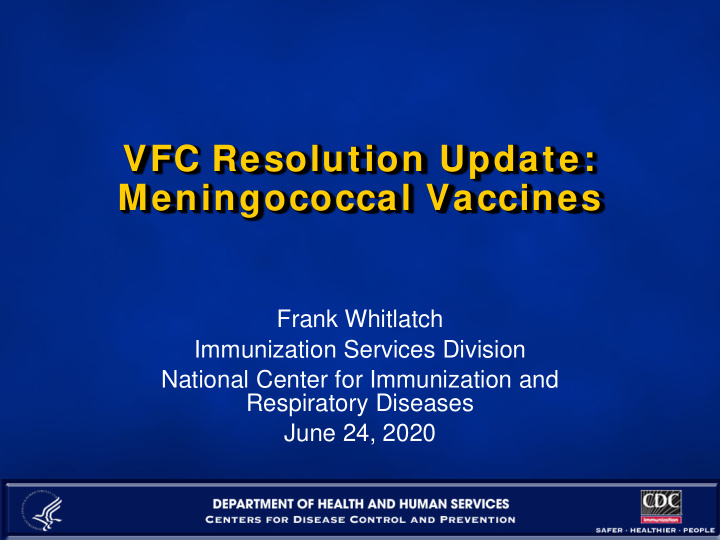 vfc resolution update meningococcal vaccines