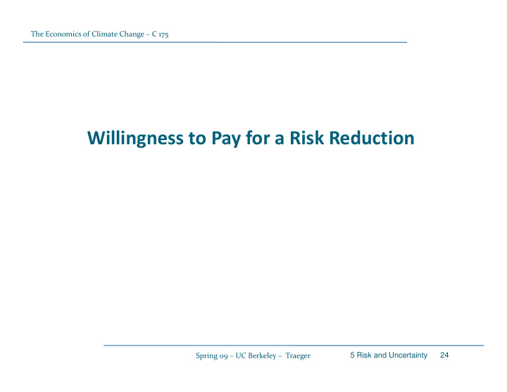willingness to pay for a risk reduction