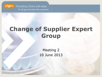 Change of Supplier Expert  Group  Meeting 2  10 June 2013  Rowaa Mahmoud  OBJECTIONS  2  Objections