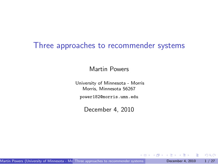 three approaches to recommender systems
