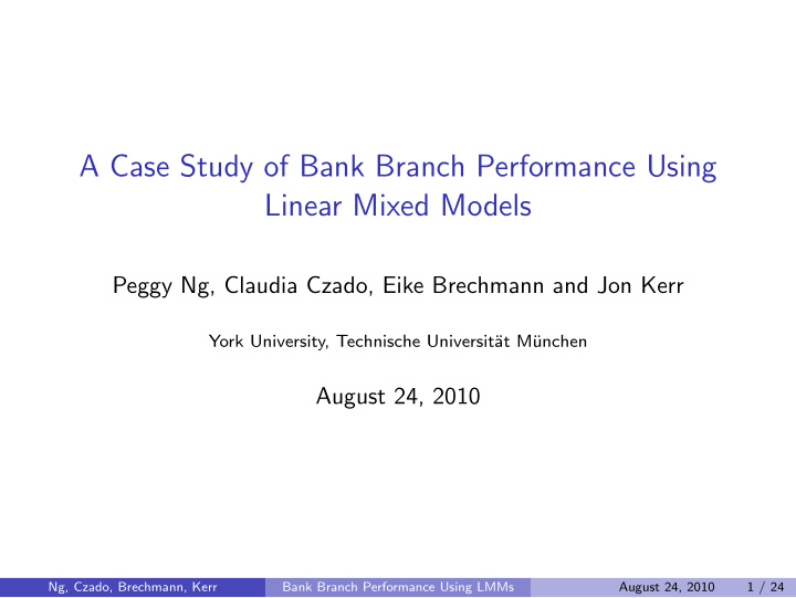 a case study of bank branch performance using linear