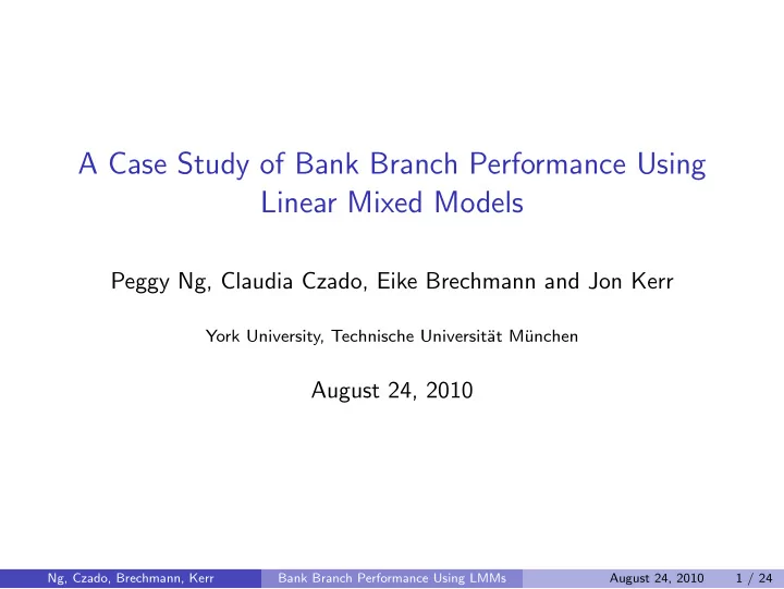 a case study of bank branch performance using linear