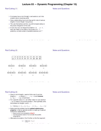 Lecture 03  Dynamic Programming (Chapter 15)  Rod Cutting (1)  Notes and Questions I A company