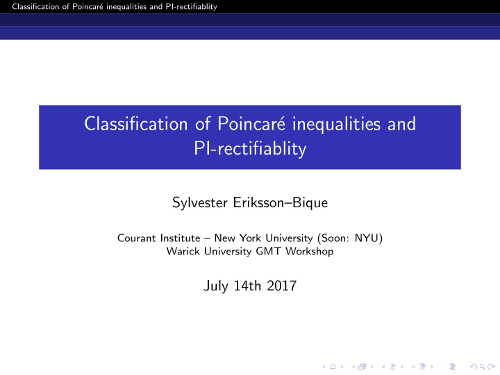 classification of poincar e inequalities and pi
