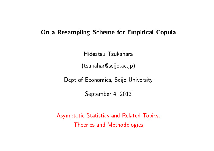 on a resampling scheme for empirical copula hideatsu
