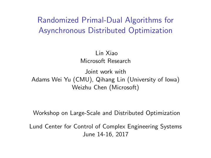 randomized primal dual algorithms for asynchronous