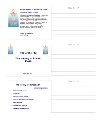 4th Grade PSI  The History of Planet  Earth  www.njctl.org  Slide 3 / 107  The History of Planet