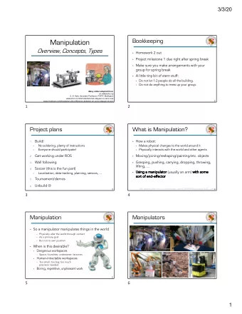 Manipulation  2  Overview, Concepts, Types  Homework 2 out  Project milestone 1 due right after