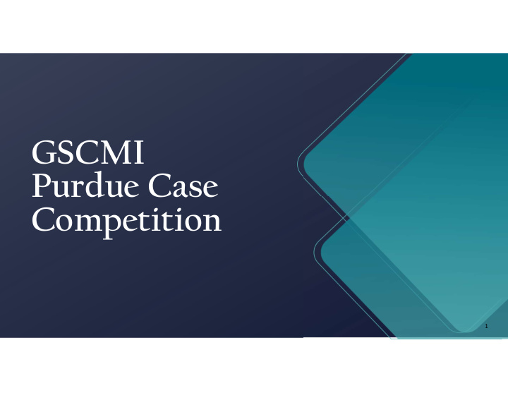 gscmi purdue case competition