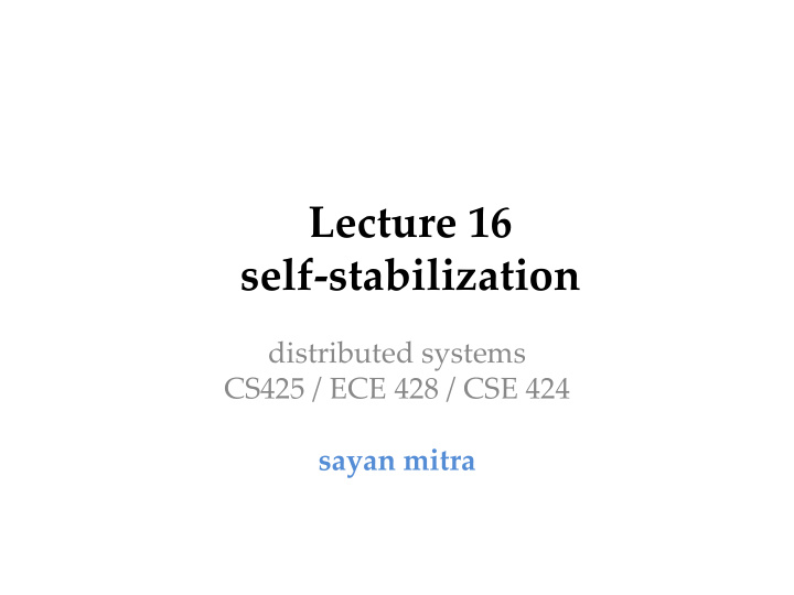 lecture 16 self stabilization