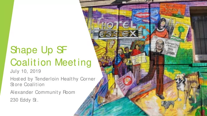 s hape up s f coalition meeting
