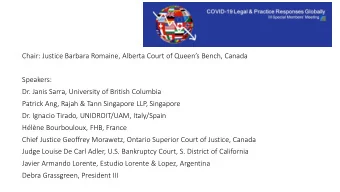 Chair: Justice Barbara Romaine, Alberta Court of Queens Bench, Canada  Speakers:  Dr. Janis