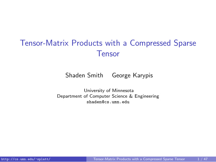 tensor matrix products with a compressed sparse tensor