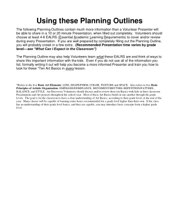 Using these Planning Outlines  The following Planning Outlines contain much more information than a