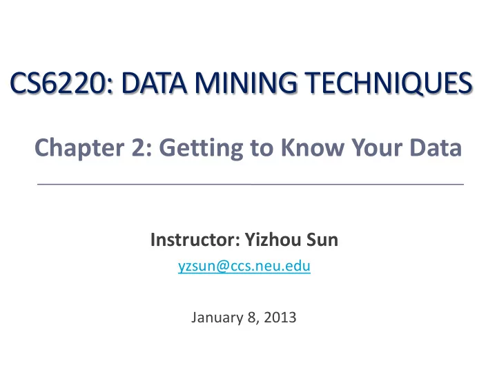 cs6220 data mining techniques