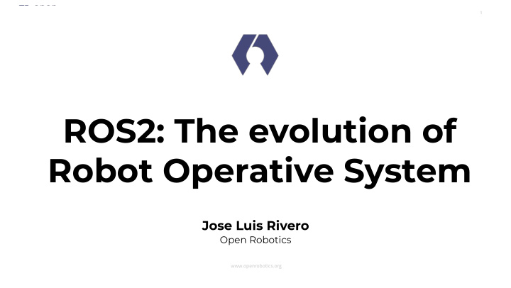 ros2 the evolution of robot operative system
