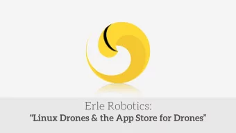 Erle Robotics:   &quot;Linux Drones &amp; the App Store for Drones We make artificial robotic