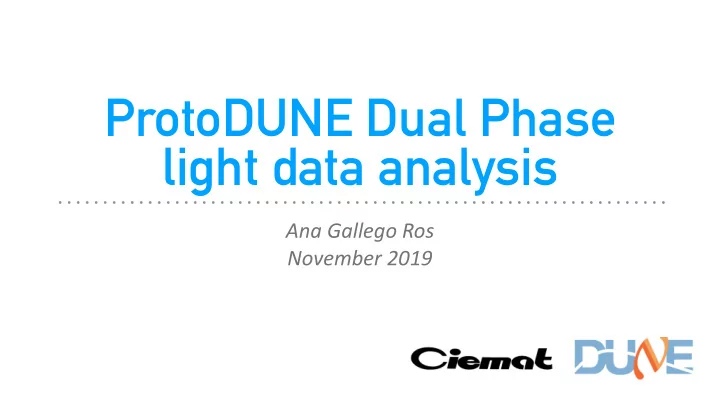 protodune dual phase light data analysis