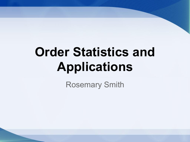 order statistics and applications