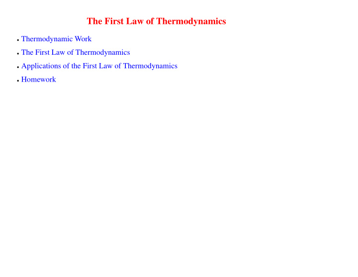 the first law of thermodynamics