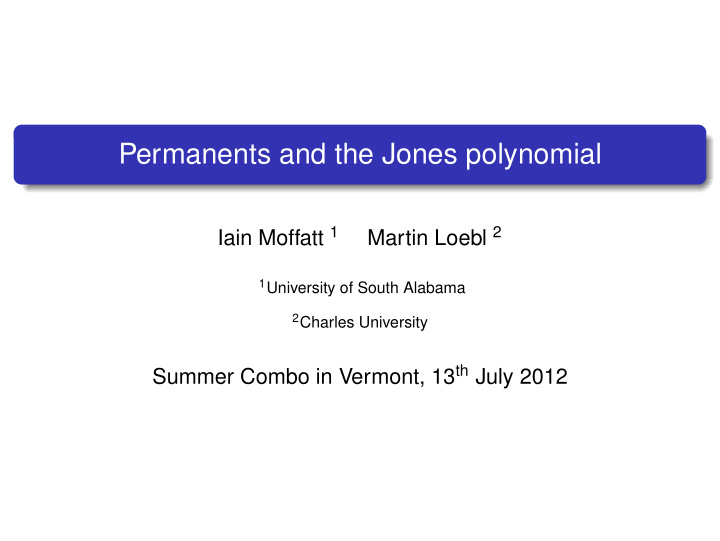 permanents and the jones polynomial